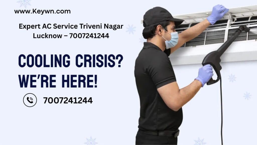 Expert AC Service Triveni Nagar Lucknow – 7007241244